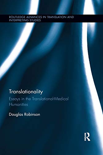 Translationality Essays in the Translational-Medical Humanities [Paperback]