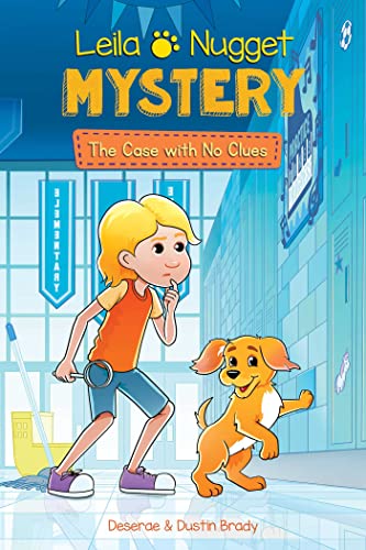 Leila &amp Nugget Mystery The Case with No Clues [Paperback]