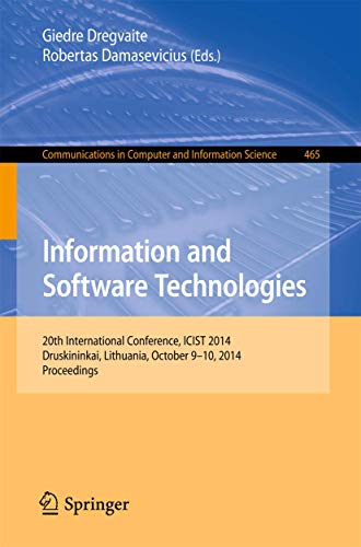 Information and Software Technologies 20th International Conference, ICIST 2014 [Paperback]
