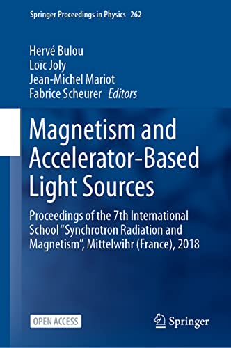 Magnetism and Accelerator-Based Light Sources Proceedings of the 7th Internatio [Hardcover]