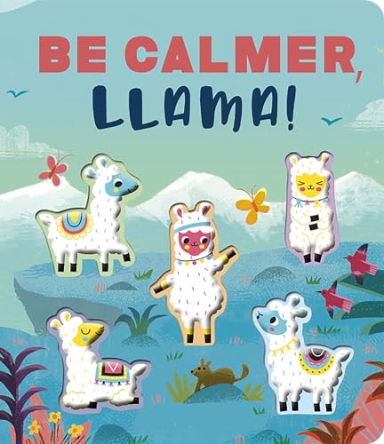 Be Calmer, Llama A Rhyming Countdown Book [Board book]