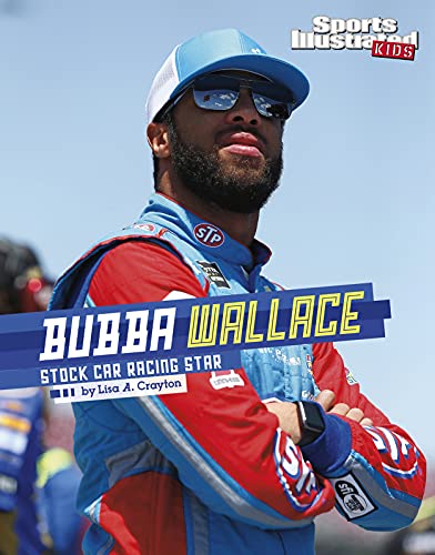 Bubba Wallace Stock Car Racing Star [Paperback]