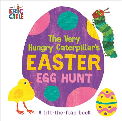 The Very Hungry Caterpillar's Easter Egg Hunt [Board book]
