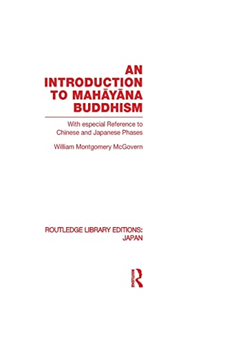 An Introduction to Mahyna Buddhism With especial Reference to Chinese and Jap [Paperback]