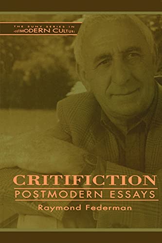 Critifiction Postmodern Essays (suny Series In Postmodern Culture) (suny Series [Paperback]