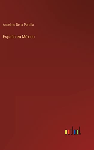 Espana En Mexico