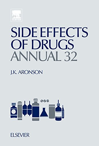 Side Effects of Drugs Annual A Worldwide Yearly Survey of New Data and Trends i [Hardcover]