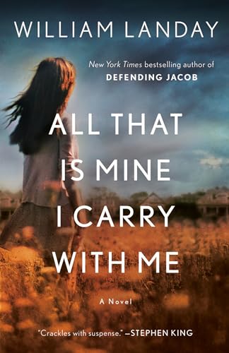 All That Is Mine I Carry With Me A Novel [Paperback]