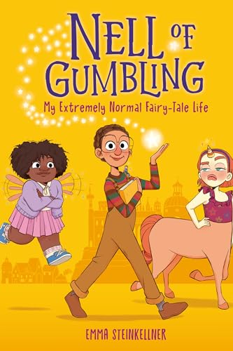 Nell of Gumbling My Extremely Normal Fairy-Tale Life [Hardcover]