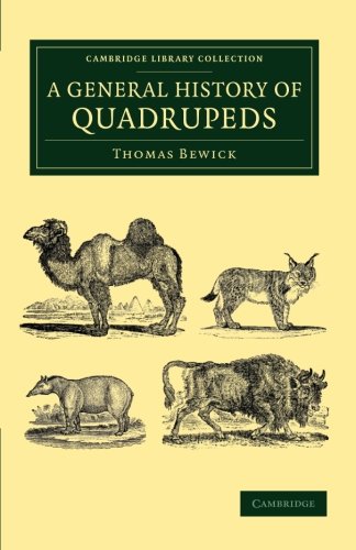 A General History of Quadrupeds [Paperback]