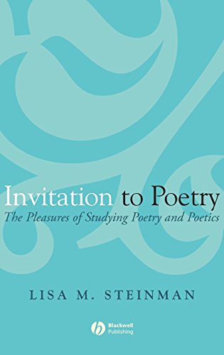 Invitation to Poetry The Pleasures of Studying Poetry and Poetics [Hardcover]