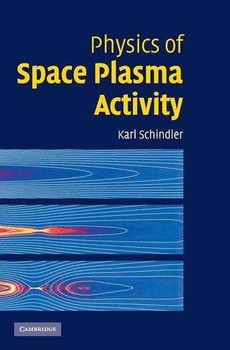Physics of Space Plasma Activity [Hardcover]