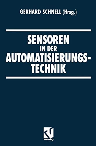 Sensoren in der Automatisierungstechnik [Paperback]