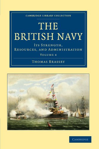 The British Navy Its Strength, Resources, and Administration [Paperback]