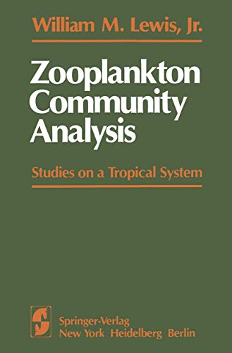 Zooplankton Community Analysis Studies on a Tropical System [Paperback]