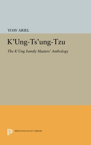 K'ung-ts'ung-tzu The K'ung Family Masters' Anthology [Paperback]