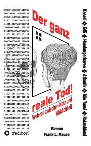 Der Ganz Reale Tod (german Edition) [Hardcover]