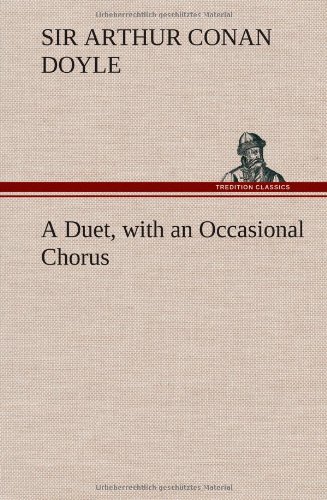 Duet, with an Occasional Chorus [Hardcover]