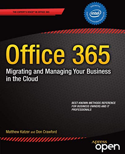 Office 365 Migrating and Managing Your Business in the Cloud [Paperback]