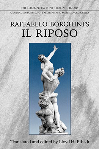 Raffaello Borghini's Il Riposo (lorenzo Da Ponte Italian Library) [Paperback]