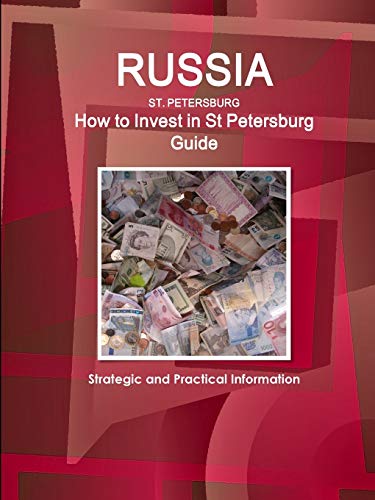 How to Invests in St Petersburg (Russia) Guide [Paperback]