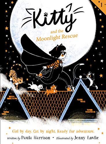 Kitty and the Moonlight Rescue [Paperback]