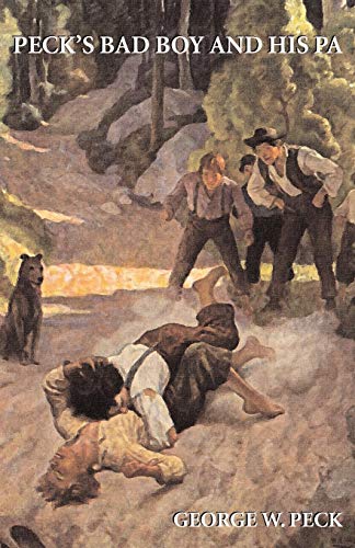 Peck's Bad Boy and His Pa [UBR]