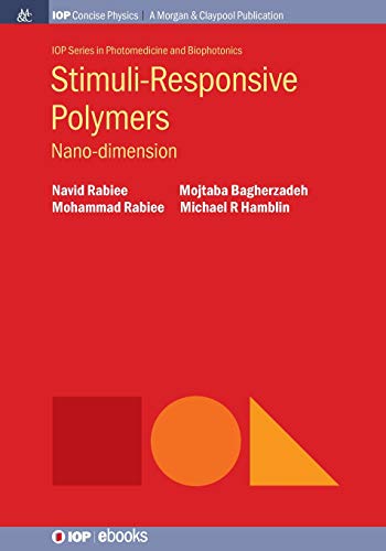 Stimuli-Responsive Polymers  Nano-Dimension [Paperback]