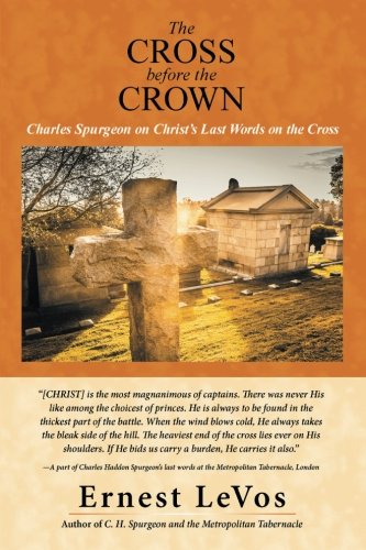 The Cross Before The Crown [Paperback]