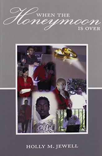 When The Honeymoon Is Over [Paperback]