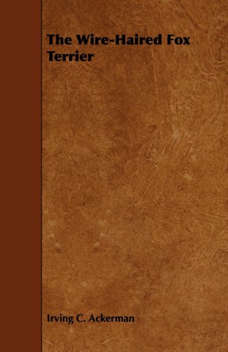 Wire-Haired Fox Terrier [Paperback]