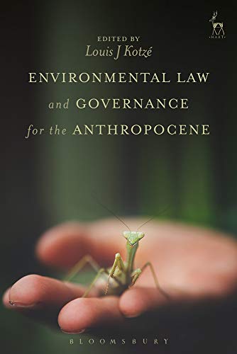 Environmental Law and Governance for the Anthropocene [Paperback]