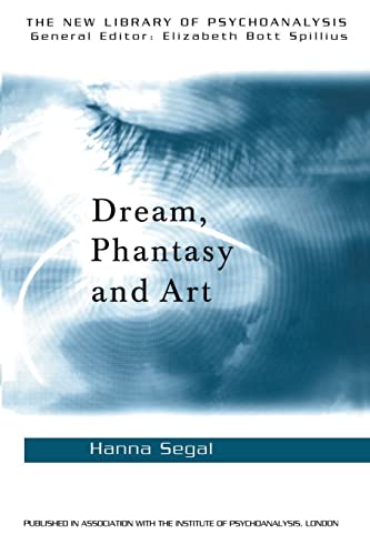 Dream, Phantasy and Art [Paperback]