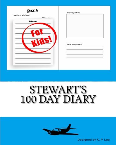 Stewart's 100 Day Diary [Diary]