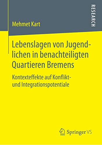 Lebenslagen von Jugendlichen in benachteiligten Quartieren Bremens Kontexteffek [Paperback]