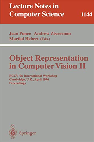 Object Representation in Computer Vision II ECCV '96 International Workshop, Ca [Paperback]