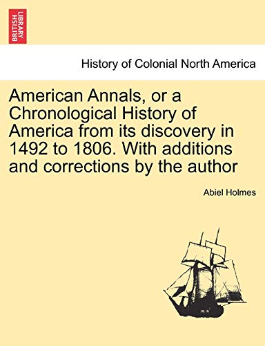 American Annals, Or A Chronological History Of America From Its Discovery In 149 [Paperback]