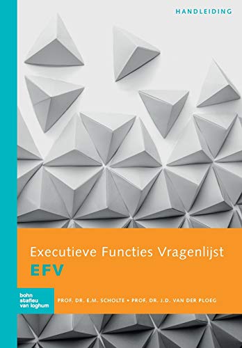 Executieve Functies Vragenlijst (Efv) Handleiding