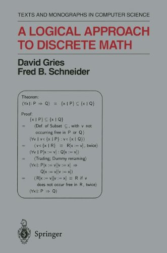A Logical Approach to Discrete Math [Hardcover]