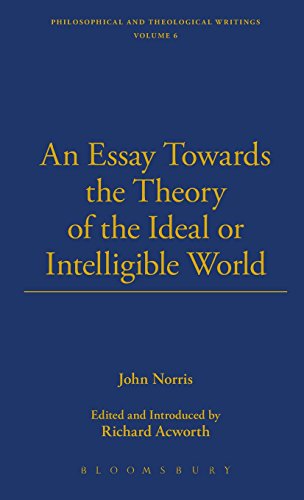 An Essay Towards the Theory of the Ideal or Intelligible World [Hardcover]