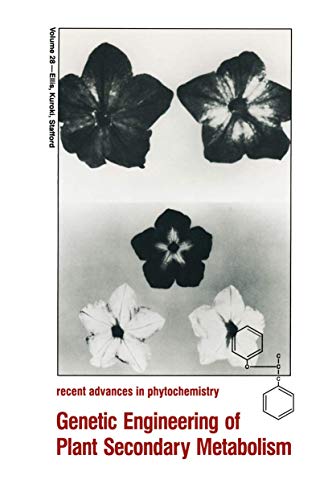 Genetic Engineering of Plant Secondary Metabolism [Paperback]