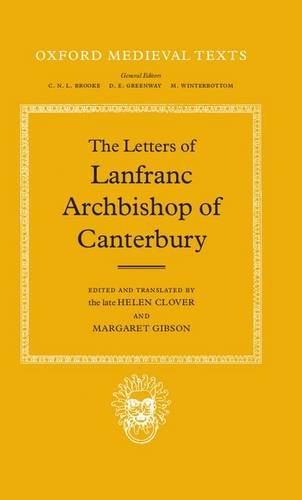 The Letters of Lanfranc, Archbishop of Canterbury [Hardcover]