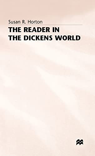 The Reader in the Dickens World Style and Response [Hardcover]