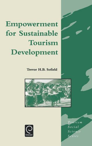 Empowerment for Sustainable Tourism Development [Hardcover]