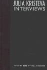 Julia Kristeva Interviews [Hardcover]