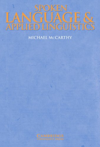 Spoken Language and Applied Linguistics [Paperback]