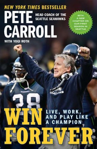 Win Forever Live, Work, and Play Like a Champion [Paperback]
