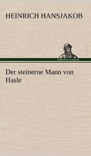 Steinerne Mann Von Hasle [Hardcover]