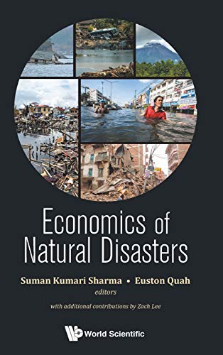Economics of Natural Disasters [Hardcover]