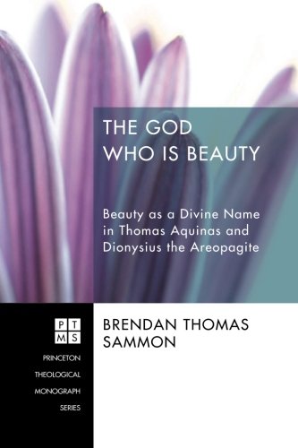 God Who Is Beauty [Paperback]